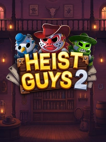 Heist Guys 2